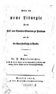 Friedrich Schleiermacher: Über die neue Liturgie für die Hof- und Garnison-Gemeinde zu Potsdam und für die Garnisonkirche in Berlin (Titelblatt)
